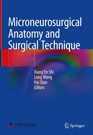Cover image: Microneurosurgical Anatomy and Surgical Technique 9789811982729