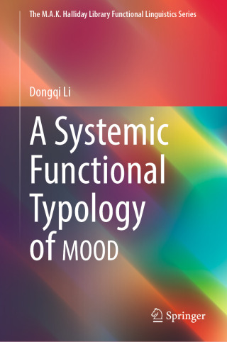 صورة الغلاف: A Systemic Functional Typology of MOOD 9789811988202