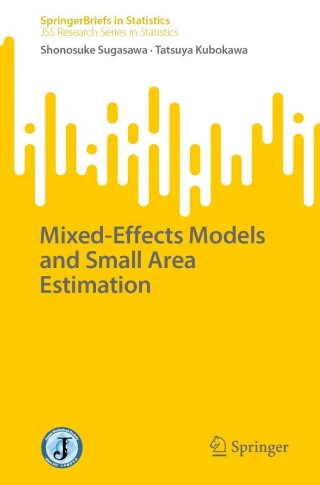 Cover image: Mixed-Effects Models and Small Area Estimation 9789811994852