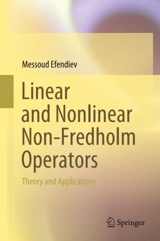 Cover image: Linear and Nonlinear Non-Fredholm Operators 9789811998799
