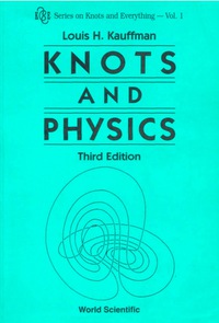 Cover image: KNOTS AND PHYSICS, THIRD EDITION    (V1) 3rd edition 9789810241117