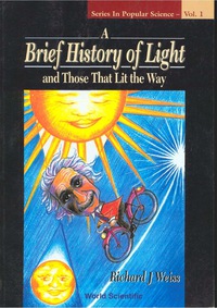 Titelbild: BRIEF HISTORY OF LIGHT & THOSE THAT (V1) 9789810223779