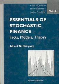 表紙画像: ESSENTIALS OF STOCHASTIC FINANCE... (V3) 9789810236052