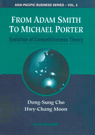 Cover image: FR ADAM SMITH TO MICHAEL PORTER   (V2) 9789810244316
