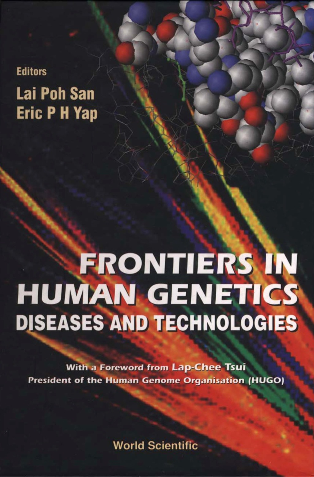 FRONTIERS IN HUMAN GENETICS Diseases and Technologies