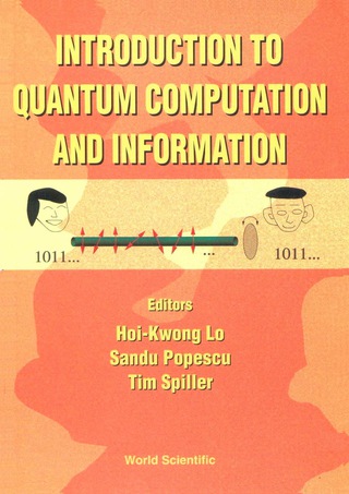 Imagen de portada: Introduction To Quantum Computation And Information 1st edition 9789810233990