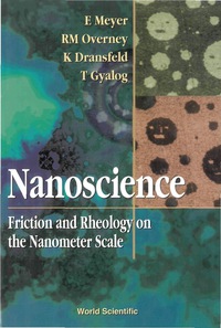 Imagen de portada: NANOSCIENCE:FRICTION & RHEOLOGY ON THE.. 9789810225629