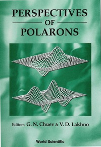 صورة الغلاف: Perspectives Of Polarons 1st edition 9789810227784