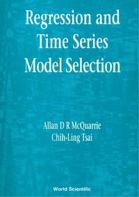 Omslagafbeelding: REGRESSION & TIME SERIES MODEL SELECTION 9789810232429