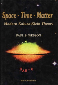 Cover image: Space-time-matter: Modern Kaluza-klein Theory 1st edition 9789810235888