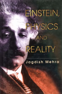 Cover image: EINSTEIN, PHYSICS & REALITY 9789810239138