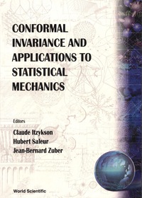 Imagen de portada: Conformal Invariance And Applications To Statistical Mechanics 1st edition 9789971506056