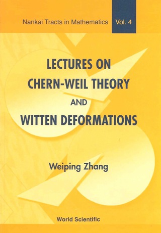 Imagen de portada: LECT ON CHERN-WEIL THEORY & WITTEN..(V4) 9789810246853