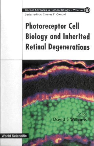 表紙画像: PHOTORECEPTOR CELL BIOLOGY & INHER.(V10) 9789812388643