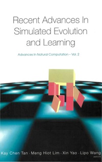 表紙画像: Recent Advances In Simulated Evolution And Learning 9789812389527