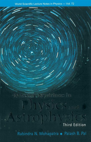 Imagen de portada: MASSIVE NEUTRINO IN PHY &..3ED     (V72) 3rd edition 9789812380708