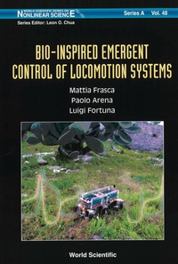 Omslagafbeelding: Bio-inspired Emergent Control Of Locomotion Systems 9789812389190
