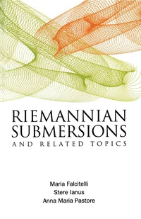 表紙画像: Riemannian Submersions And Related Topics 9789812388964