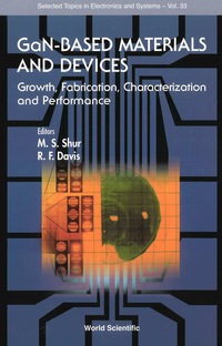 Imagen de portada: Gan-based Materials And Devices: Growth, Fabrication, Characterization And Performance 9789812388445