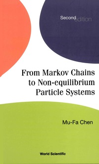 Imagen de portada: From Markov Chains To Non-equilibrium Particle Systems (2nd Edition) 2nd edition 9789812388117