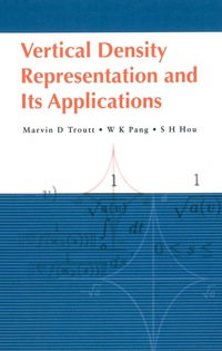 Cover image: Vertical Density Representation And Its Applications 9789812386939