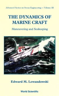 Cover image: DYNAMICS OF MARINE CRAFT, THE      (V22) 9789810247553
