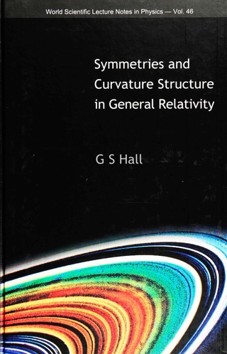 Cover image: SYMMETRIES AND CURVATURE STRUCTURE IN GENERAL RELATIVITY 9789810210519