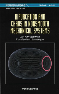 Cover image: BIFURCATION & CHAOS IN NONSMOOTH...(V45) 9789812384591