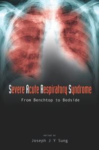 Cover image: SEVERE ACUTE RESPIRATORY SYNDROME 9789812387530
