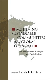 Cover image: ACHIEVING SUSTAINABLE COMMUNITIES IN A.. 9789812388094