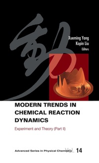 Cover image: MODERN TRENDS IN CHEMICAL REACTIO..(V14) 9789812389237
