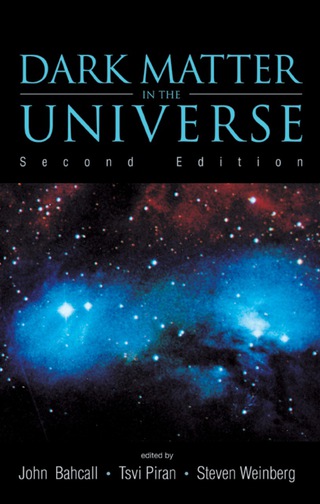 Imagen de portada: DARK MATTER IN THE UNIVERSE (2ND ED) 2nd edition 9789812388407