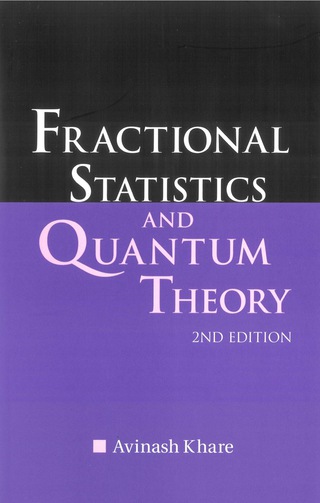 Cover image: Fractional Statistics And Quantum Theory (2nd Edition) 2nd edition 9789812561602