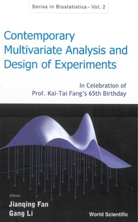 Imagen de portada: Contemporary Multivariate Analysis And Design Of Experiments: In Celebration Of Prof Kai-tai Fang's 65th Birthday 9789812561206