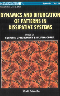 Cover image: Dynamics And Bifurcation Of Patterns In Dissipative Systems 9789812389466