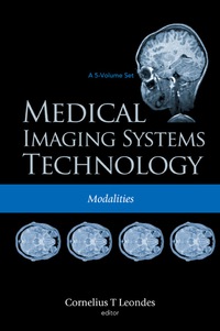 Imagen de portada: Medical Imaging Systems Technology Volume 2: Modalities 9789812569929