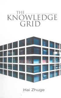 Cover image: Knowledge Grid, The 9789812561404