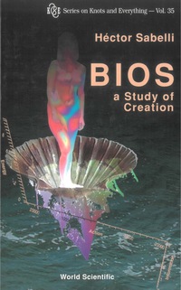 Titelbild: Bios: A Study Of Creation (With Cd-rom) 9789812561039