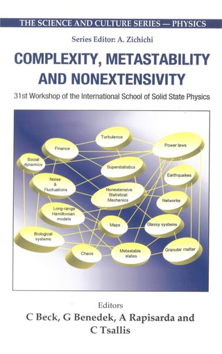 Titelbild: Complexity, Metastability And Nonextensivity - Proceedings Of The 31st Workshop Of The International School Of Solid State Physics 9789812565259