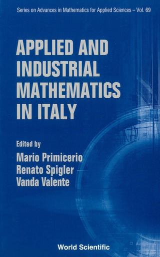 Cover image: Applied And Industrial Mathematics In Italy - Proceedings Of The 7th Conference 9789812563682