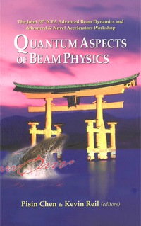 Cover image: QUANTUM ASPECTS OF BEAM PHYSICS 2003 9789812560698