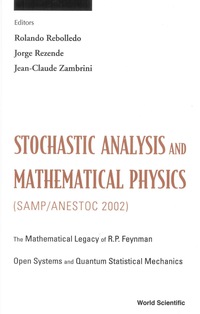 Imagen de portada: Stochastic Analysis And Mathematical Physics (Samp/anestoc 2002) 9789812560643