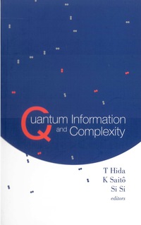 صورة الغلاف: QUANTUM INFORMATION & COMPLEXITY 9789812560476