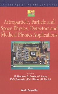 Cover image: ASTROPART, PART, SPACE PHY..8 CONFERENCE 9789812388605