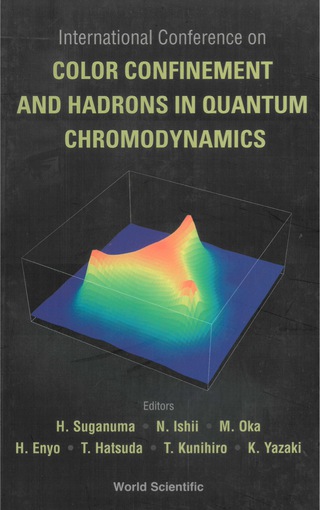 Imagen de portada: COLOR CONFINEMENT & HADRONS IN QUANTUM.. 9789812387813