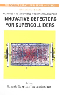 Omslagafbeelding: INNOVATIVE DETECTORS FOR SUPERCOLLIDERS 9789812387455