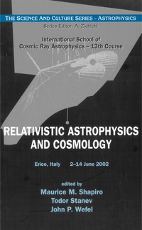 صورة الغلاف: RELATIVISTIC ASTROPHYSICS & COSMOLOGY 9789812387271