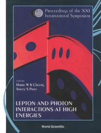 Imagen de portada: LEPTON & PHOTON INTERACTIONS AT HIGH ... 9789812387165