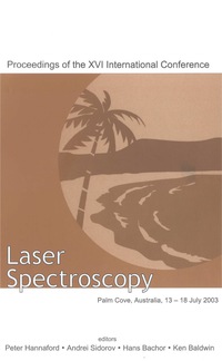 صورة الغلاف: LASER SPECTROSCOPY-XVI INTL CONF 9789812386168
