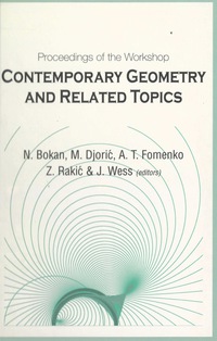 Titelbild: CONTEMPORARY GEOMETRY AND RELATED TOPICS 9789812384324